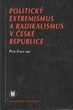 : Politický extremismus a radikalismus v České republice, 1998