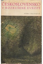 Olivová: Československo v rozrušené Evropě, 1968