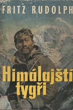 Rudolph: Himálajští tygři : Boj o střechu světa, 1958