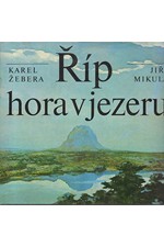 Žebera: Říp, hora v jezeru, 1982