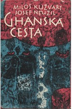 Kužvart: Ghanská cesta, 1962