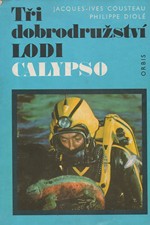 Cousteau: Tři dobrodružství lodi Calypso, 1977