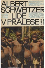 Schweitzer: Lidé v pralese, 1965