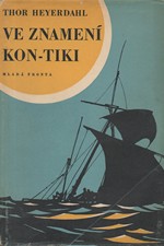 Heyerdahl: Ve znamení Kon-Tiki, 1958