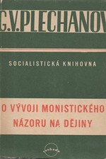 Plechanov: O vývoji monistického názoru na dějiny, 1951