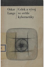 Lange: Celek a vývoj ve světle kybernetiky, 1966