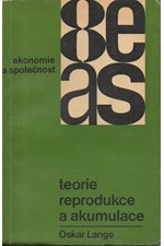 Lange: Teorie reprodukce a akumulace, 1966