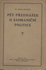 Kramář: Pět přednášek o zahraniční politice, 1922