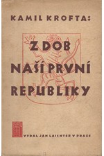 Krofta: Z dob naší první republiky, 1939