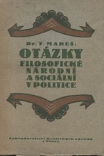 Mareš: Otázky filosofické, národní a sociální v politice, 1923