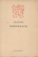 Špičák: Cestou demokracie a humanity : Z dějin a tradic našeho státu, 1969