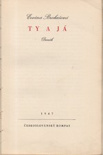 Brokešová: Ty a já : Deník, 1947