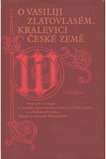 : O Vasiliji Zlatovlasém, kralevici České země, 1982