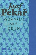Pekař: O smyslu českých dějin, 1990