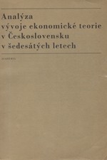 : Analýza vývoje ekonomické teorie v Československu v šedesátých letech, 1972