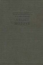 Masaryk: Velicí mužové, 1926