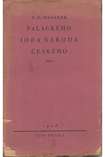 Masaryk: Palackého idea národa českého, 1926