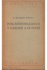 Hořina: Poslání inteligence v národě a ve státě, 1947