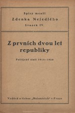 Nejedlý: Z prvních dvou let republiky : Politické stati, 1921