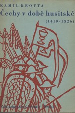 Krofta: Čechy v době husitské : (1419-1526), 1938
