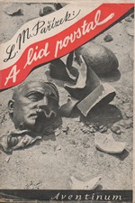 Pařízek: A lid povstal, 1945