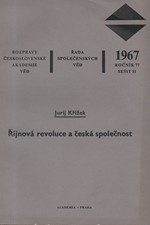 Křížek: Říjnová revoluce a česká společnost, 1967