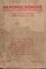 Očenášek: Na pomoc dohodě : tajná činnost několika českých vlastenců za války, 1919