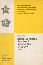 Čejka: Československo-sovětská spojenecká smlouva 1943, 1988