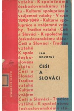 Novotný: Češi a Slováci za národního obrození a do vzniku československého státu, 1968
