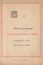 Gottwald: Akční program nové Gottwaldovy vlády : Předneseno v Ústavodárném Národním shromáždění dne 10. března 1948, 1948