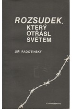 Radotínský: Rozsudek, který otřásl světem, 1990