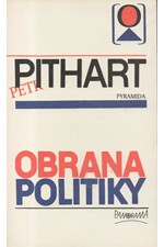 Pithart: Obrana politiky, 1990