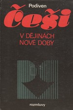 Podiven (Petr Pithart - Petr Příhoda - Milan Otáhal): Češi v dějinách nové doby, 1991