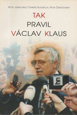 Klaus: Tak pravil Václav Klaus, 1998