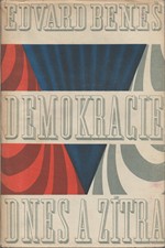 Beneš: Demokracie dnes a zítra, 1946