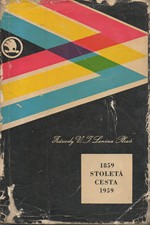 Jíša: Stoletá cesta : Škoda 1859 - Závody V.I. Lenina, Plzeň 1959, 1959