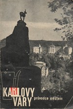 Žanda: Karlovy Vary : Průvodce městem, 1964