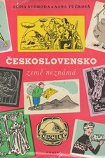 Svoboda: Československo - země neznámá. [I], Čechy, 1967