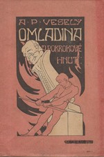 Veselý: Omladina a pokrokové hnutí : trochu historie a trochu vzpomínek, 1902