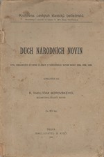 Havlíček Borovský: Duch Národních novin, 1906