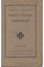 Novotný: Husův význam historický, 1925