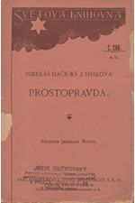 Dačický z Heslova: Prostopravda, 1927