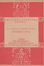 Batěk: Sobectví, 1922