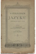 Budilovič: O všeslovanském jazyku : Kulturně - historická studie, 1895