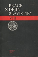 : Práce z dějin slavistiky. 8, Dějiny bulharistiky na Univerzitě Karlově v Praze, 1981