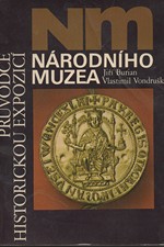 Burian: Průvodce historickou expozicí Národního muzea, 1987