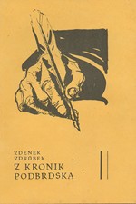 Zdrůbek: Z kronik Podbrdska, 1981