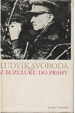 Svoboda: Z Buzuluku do Prahy, 1974