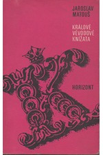 Matouš: Králové, vévodové, knížata, 1970