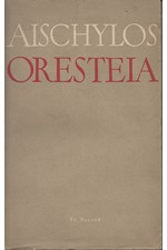 Aischylos: Oresteia, 1944